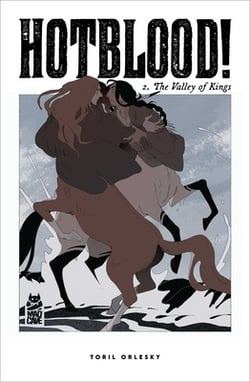 Hotblood! Vol. 2|Toril Orlesky