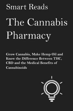 The Cannabis Pharmacy|Smart Reads