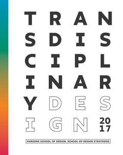 TRANSDISCIPLINARY Design Thesis 2017|Transdisciplinary Design