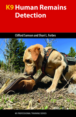 K9 Human Remains Detection|Clifford Samson