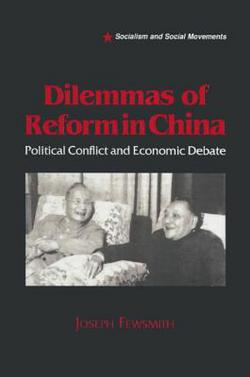 Dilemmas of Reform in China|Joseph Fewsmith