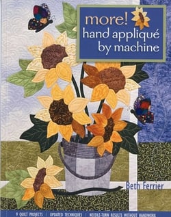 More! Hand Appliqué by Machine|Beth Ferrier