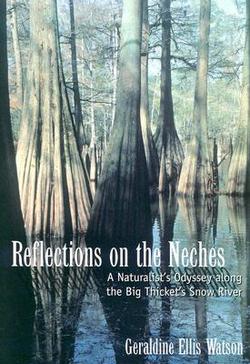 Reflections on the Neches|Geraldine Ellis Watson