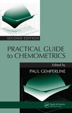 Practical Guide To Chemometrics [With CDROM]|Paul Gemperline