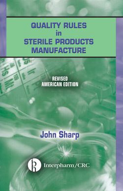 Quality Rules in Sterile Products|John Sharp