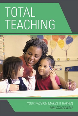 Total Teaching|Tom Staszewski