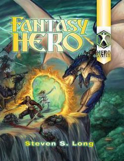 Fantasy Hero 6th Edition|Steven S. Long