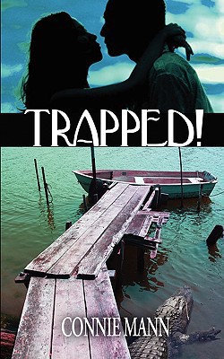Trapped!|Connie Mann