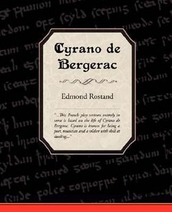 Cyrano de Bergerac|Edmond Rostand