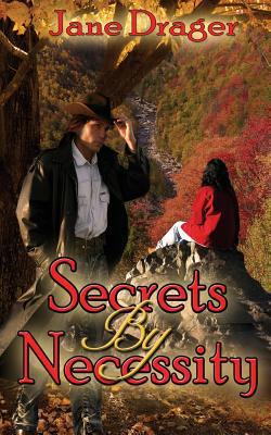 Secrets By Necessity|Jane Drager