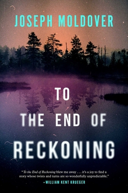 To the End of Reckoning|Joseph Moldover