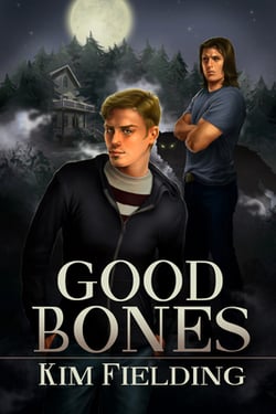 Good Bones|Kim Fielding