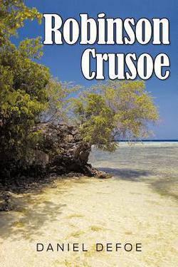 Robinson Crusoe|Daniel Defoe
