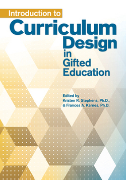 Introduction to Curriculum Design in Gifted Education|Kristen R. Stephens