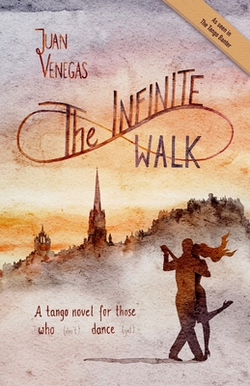 The Infinite Walk|Juan Venegas
