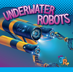 Underwater Robots|Luke Colins