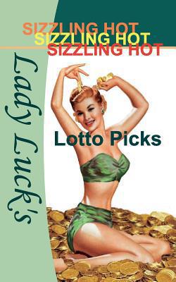 Lady Luck's Sizzling Hot Lotto Picks|Iammai