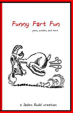 Funny Fart Fun|Jaden Rudd