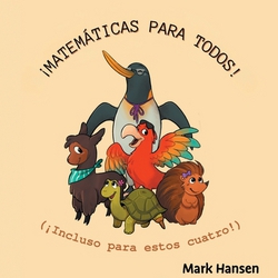 ¡Matemáticas para todos!|Mark Hansen