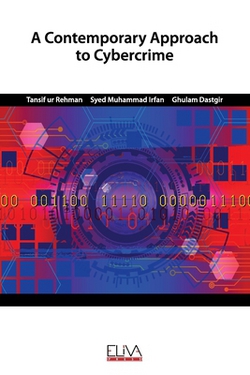 A Contemporary Approach to Cybercrime|Syed Muhammad Irfan