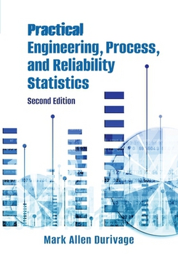 Practical Engineering, Process, and Reliability Statistics|Mark Allen Durivage