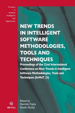 New Trends in Intelligent Software Methodologies, Tools and Techniques|Hamido Fujita