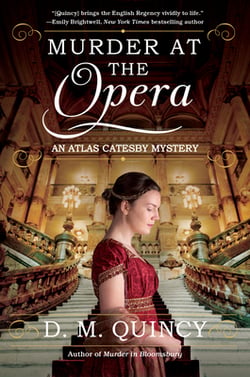 Murder at the Opera|D. M. Quincy