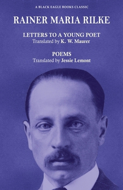 Letters to a Young Poet and Poems|Rainer Maria Rilke