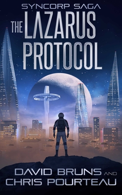 The Lazarus Protocol|David Bruns