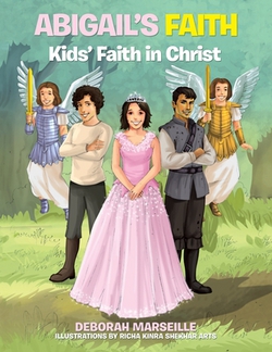 Abigail's Faith|Deborah Marseile