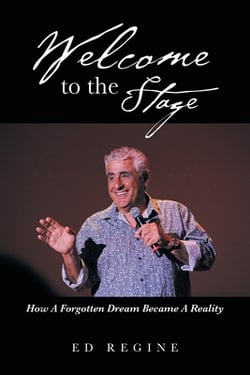 Welcome to the Stage|Ed Regine