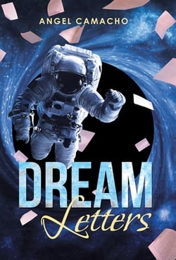 Dream Letters|Angel Camacho