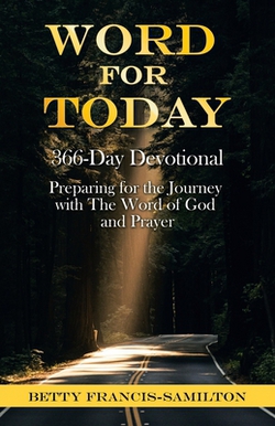 Word For Today|Betty Francis-Samilton