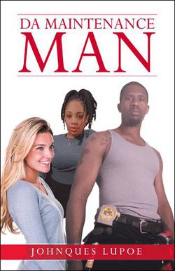 Da Maintenance Man|Johnques Lupoe