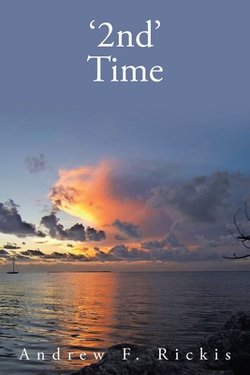 '2Nd' Time|Andrew F. Rickis