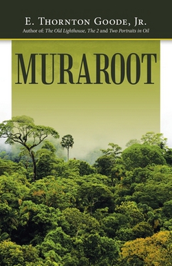Muraroot|Jr. E. Thornton Goode