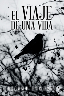 El Viaje De Una Vida|Lociano Benjamin