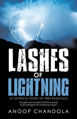 Lashes of Lightning|Anoop Chandola