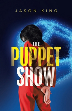 The Puppet Show|Jason King