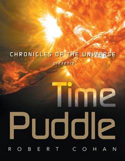 Time Puddle|Robert Cohan