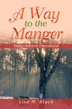 A Way to the Manger|Lisa M. Black