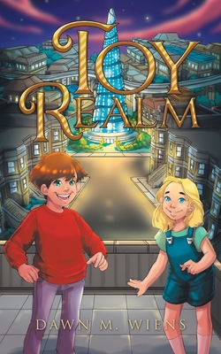 Toy Realm|Dawn M. Wiens