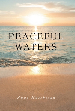 Peaceful Waters|Anne Hutcheson