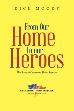 From Our Home to Our Heroes|Dick Moody