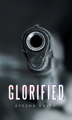 Glorified|Ayesha Smith