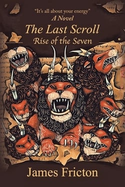 The Last Scroll Rise of the Seven|James Fricton