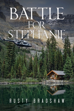 Battle for Stephanie|Rusty Bradshaw