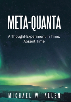 Meta-Quanta|Michael W. Allen