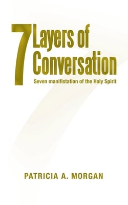 7Layers of Conversation|Patricia A. Morgan