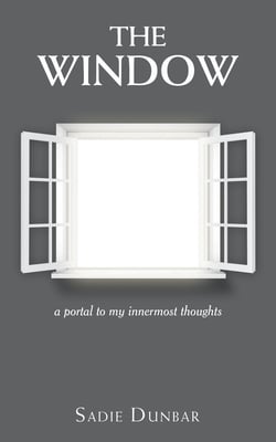The Window|Sadie Dunbar
